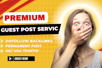 provide best premium guest post service and high da post