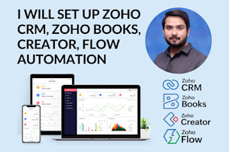 set up zoho CRM, zoho books, creator, flow automation