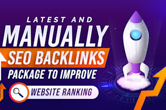 latest and manually seo backlinks package to improve website ranking