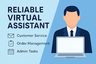 be your reliable virtual assistant for admin and customer support task