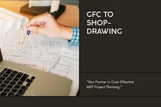 create accurate electrical mep shop drawings from gfc or PDF