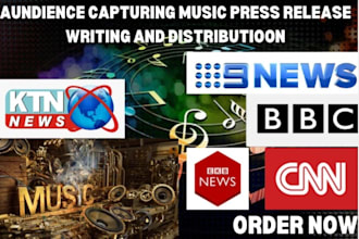 write music press release distribute promote to top media and boost visibility