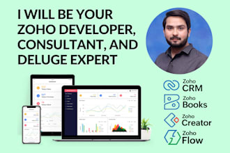 be your zoho developer, consultant, and deluge expert