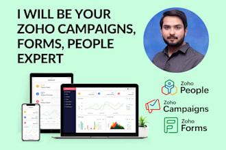 be your zoho campaigns, forms, people expert