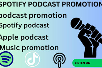 reach 500k streamers spotify podcast promotion, apple podcast, podcast promotion