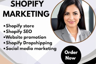 do shopify marketing,  shopify droshipping marketing website promotion