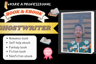 do romance book ghostwriter, ebook writer, nonfiction, self help ebook writer