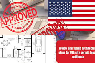 review and stamp architectural plans for USA city permit, texas, california