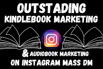 do amazon book promotion , kindle, audio book, ebook marketing instagram mass dm