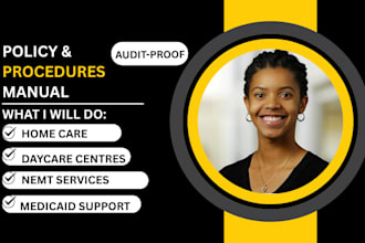 policy and procedure manuals for home care and group homes, medicaid enrollment