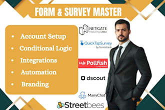 setup netigate pollfish dscout streetbees quicktapsurvey surveybot manychat