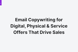write email copy for digital, physical, and service offers