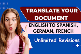 translate english to spanish, german, french