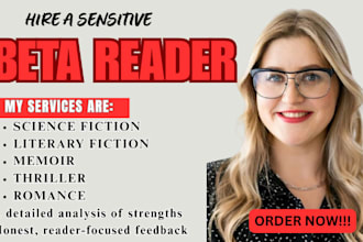 be your sensitive beta reader for science literary fiction memoir romance