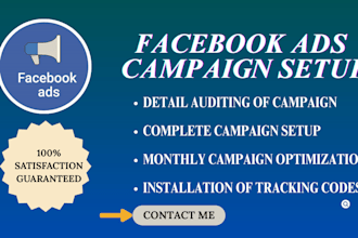 audit, setup, manage, optimize facebook ads campaigns, meta ads paid campaigns