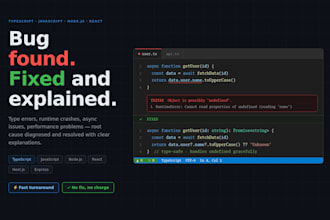 fix bugs, debug errors, or improve your typescript or javascript code