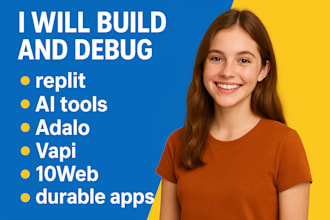 build and debug replit, ai tools, adalo, vapi, 10web, durable apps