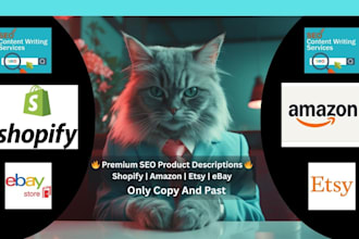write SEO product descriptions for shopify, amazon, etsy, ebay