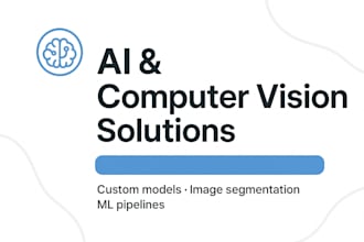 build ai models for image processing and computer vision