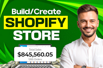 build shopify store design, dropshipping store, or shopify website development