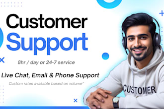 be your customer service and customer support agent for live chat and calls