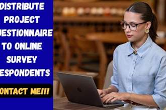 distribute project questionnaire to online survey respondents