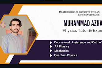 be your physics tutor and course assistant