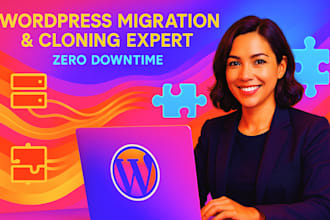 expertly migrate, clone, or redesign your wordpress with zero downtime