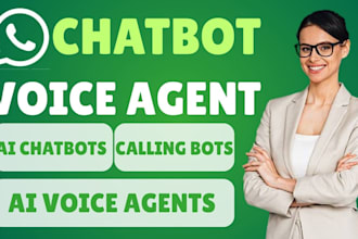 build whatsapp bot, develop ai voice agent, ai chatbot, calling agent, cloud API