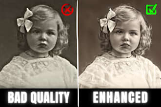 professionally enhance, restore, upscale low quality images and photos