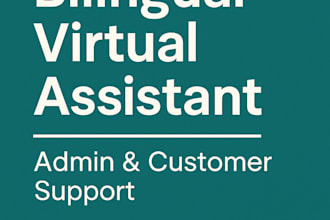 bilingual virtual assistant for admin and customer support