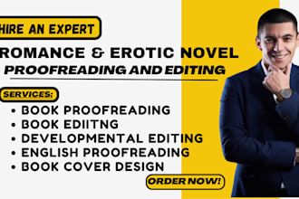 proofread and edit your erotic novel or story romance proofreading and editing
