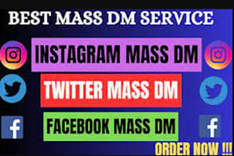 do instagram mass dm, twitter mass dm fb mass dm