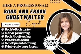 ghostwrite quality ebook writing as book writer, self help ebook ghostwriter