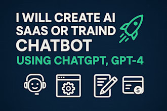 build trained chatbot and saas webapps using llm , gpt4