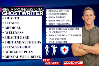 ghostwrite your health, medical ebook and fitness guide