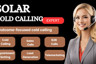do solar cold calling, generate solar leads, and  set solar appointments