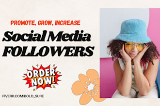 grow, promote, increase tiktok, instagram, x linkedin organically real followers