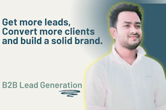 do b2b lead generation, linkedin lead generation, prospect email list building