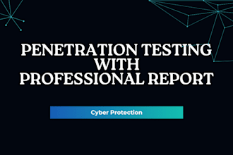 conduct penetration testing with a detailed security report
