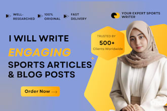 write engaging sports articles on football, cricket, and more