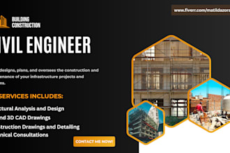 be your civil engineer for your building projects