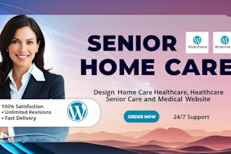 create and design home care healthcare senior care and medical website