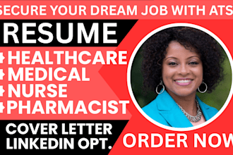 write ats healthcare, medical, nurse, pharmacist, doctor, dentist resume