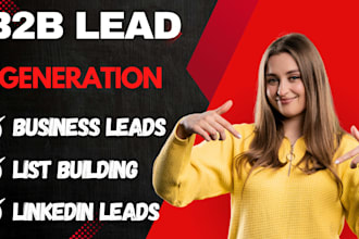 do b2b lead generation, linkedin lead generation and build a prospect email list