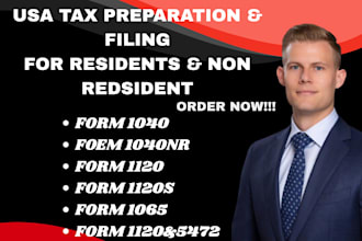 prepare and file form 1040, 1040nr, 1120, 1120s, 5472, amend tax, 1065, usa tax