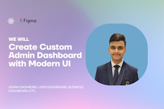 develop custom admin dashboard with modern UI reactjs nextjs user management