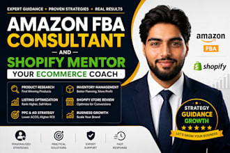 be your amazon fba consultant and shopify mentor