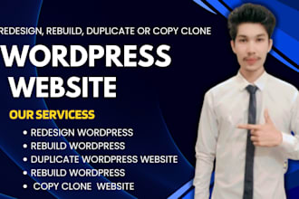 redesign, rebuild, duplicate or copy clone your wordpress website