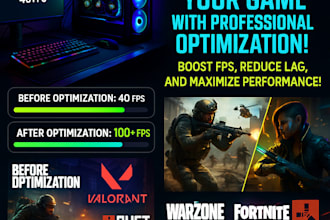 do PC game optimization, performance boosting,  fps boost in 1 hour